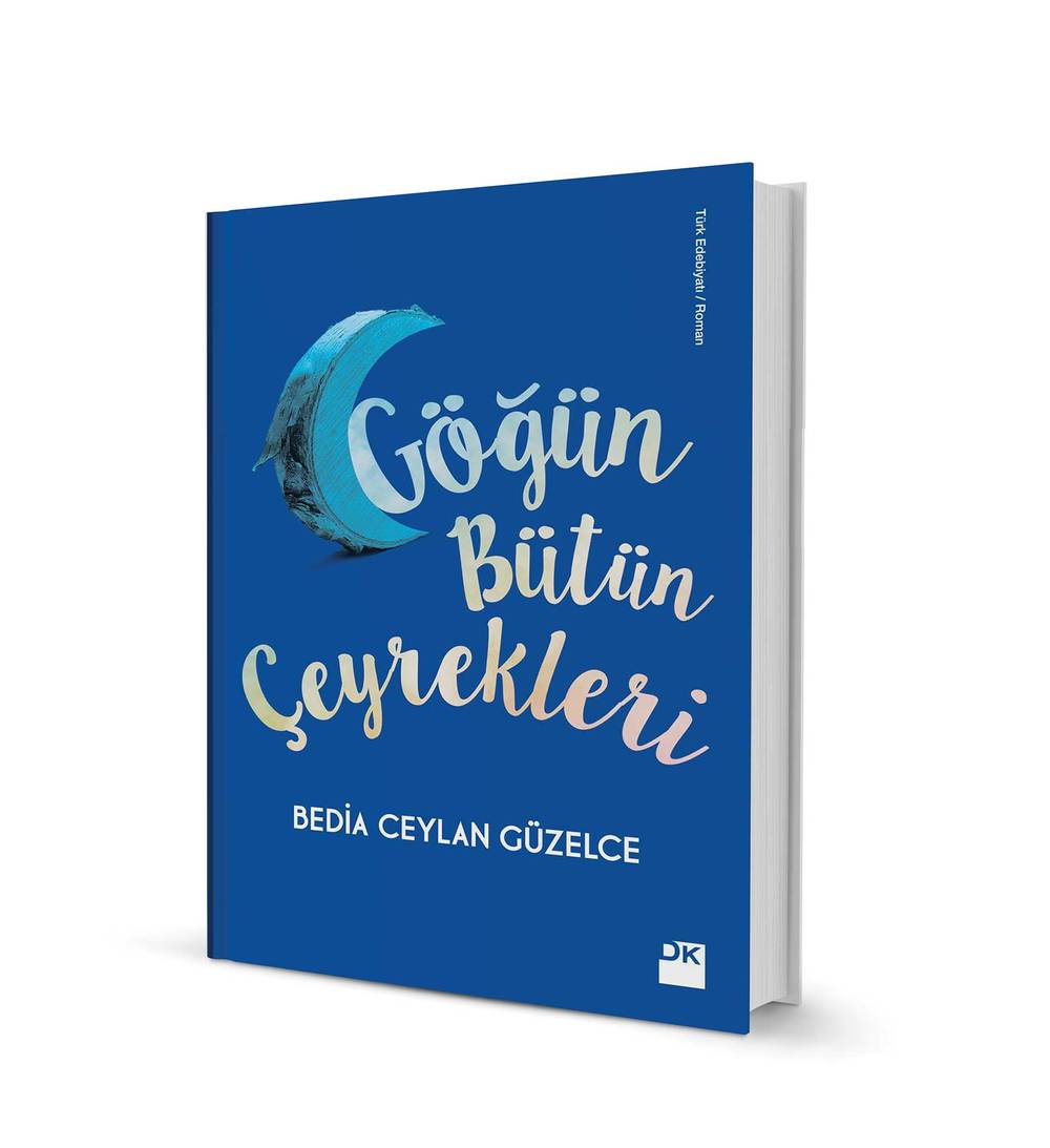Göğün Bütün Çeyrekleri