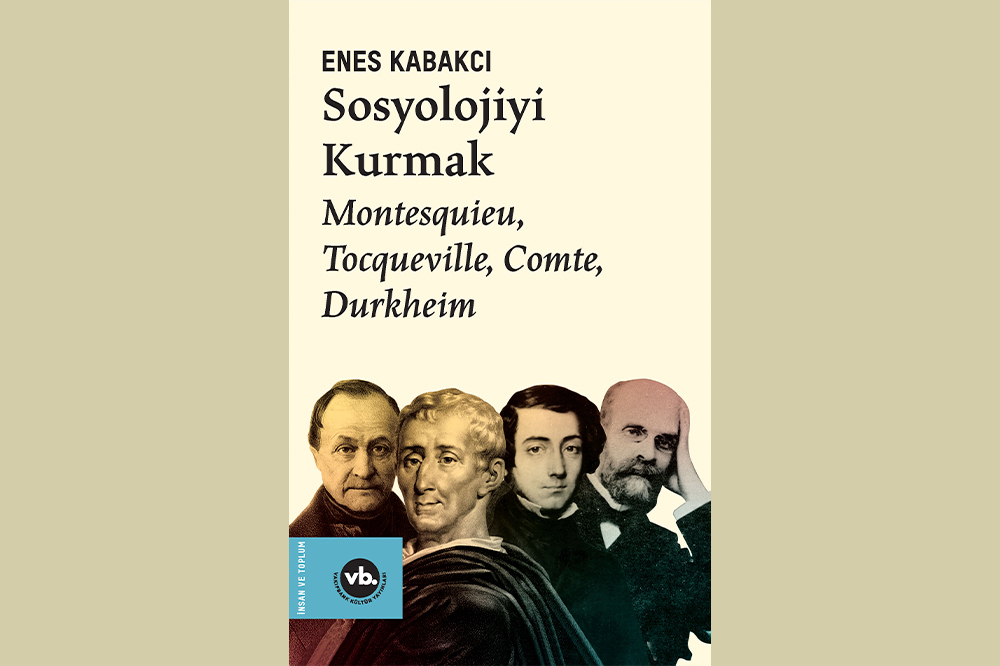 Sosyolojinin Tarihsel Yolculuğuna Bakış