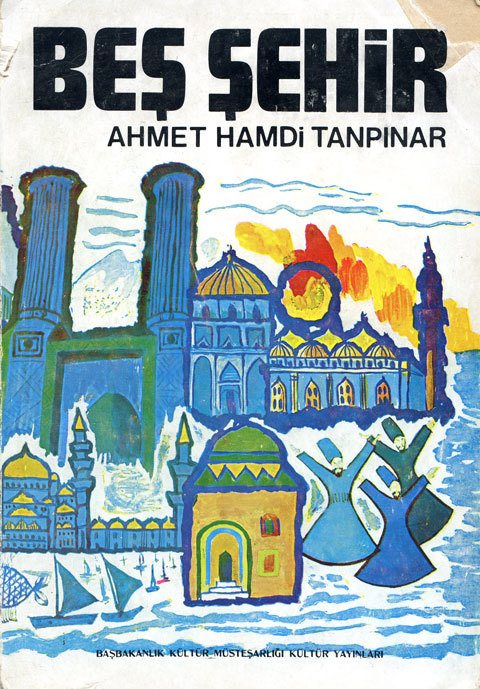 Tanpınar’ın Beş Şehrinin Bugünü