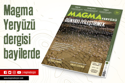Magma Yeryüzü Özel Sayısı: Dünyayı İyileştirmek