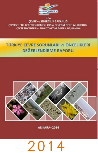 türkiye'nin ürküten çevre raporu 1